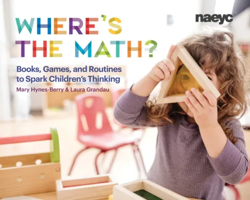Where's the Math? - Laura Grandau, Mary Hynes-Berry