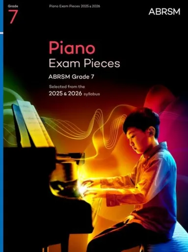 Piano Exam Pieces 2025 & 2026, ABRSM Grade 7 - ABRSM