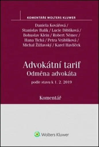 Advokátní tarif Odměna advokáta - Stanislav Balík, Daniela Kovářová, Lucie Diblíková