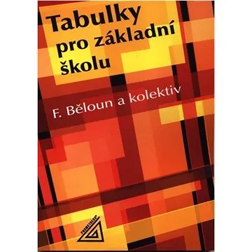 Tabulky pro základní školu (978-80-7196-518-3)