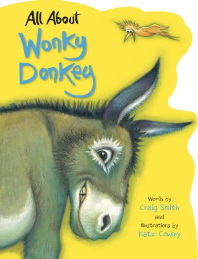 All About Wonky Donkey - Craig Smith