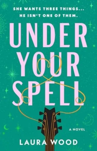 Under Your Spell - Laura Wood