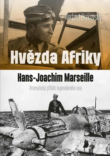 Hvězda Afriky Hans-Joachim Marseille - Norbert Brzkovský