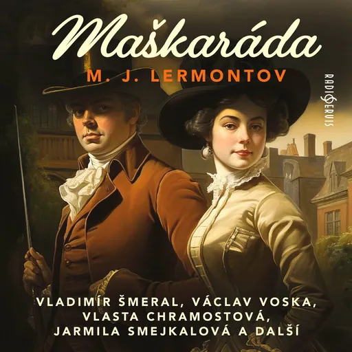 Maškaráda - Michail Jurjevič Lermontov - audiokniha