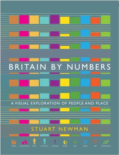Britain by Numbers - Stuart Newman