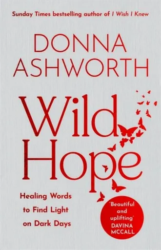 Wild Hope - Donna Ashworth