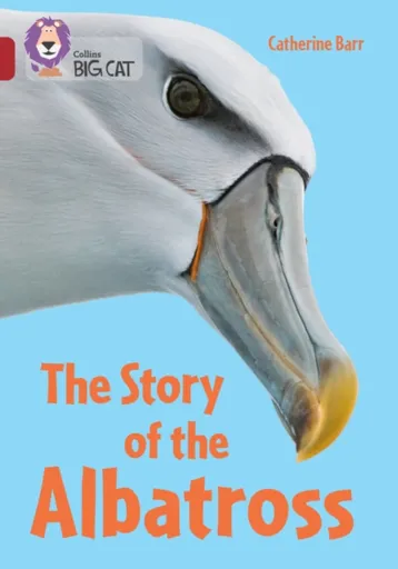The Story of the Albatross - Catherine Barr