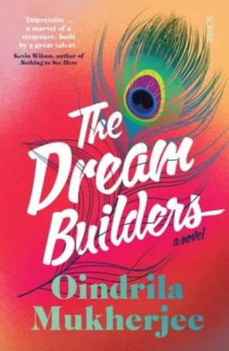 The Dream Builders - Oindrila Mukherjee