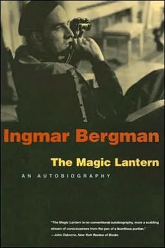A Magic Lantern - Ingmar Bergman