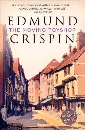 The Moving Toyshop - Edmund Crispin