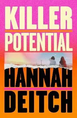 Killer Potential - Deitch Hannah