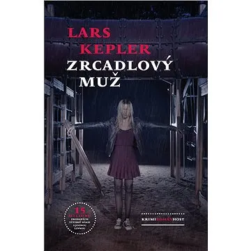 Zrcadlový muž (978-80-275-0400-8)