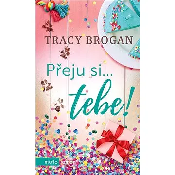 Přeju si... tebe! (978-80-267-1781-2)