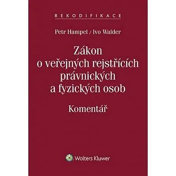 Zákon o veřejných rejstřících právnických a fyzických osob: Komentář (978-80-7478-506-1)