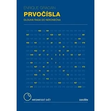 Prvočísla: Dlouhá řada do nekonečna (978-80-7363-842-9)