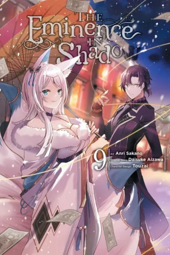 The Eminence in Shadow, Vol. 9 (manga) - Daisuke Aizawa, Phil Christie, Anri Sakano, Touzai Touzai, Nathaniel Thrasher