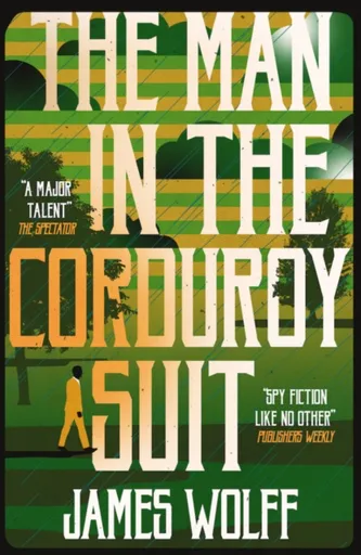 The Man in the Corduroy Suit - James Wolff
