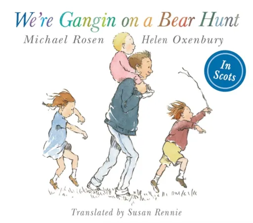 We're Gangin on a Bear Hunt - Michael Rosen
