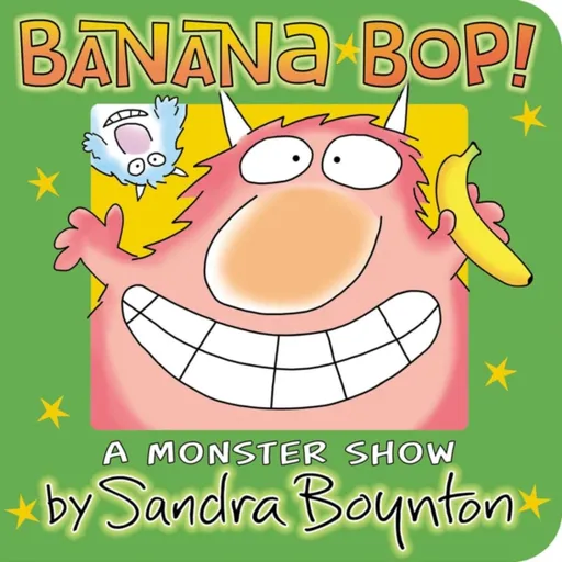 Banana Bop! - Boynton Sandra