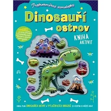 Dinosauří ostrov: Kniha aktivit (978-80-256-2908-6)