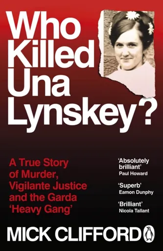 Who Killed Una Lynskey? - Mick Clifford