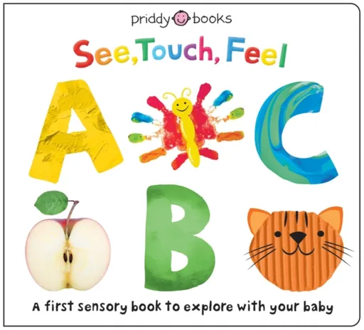 See, Touch Feel: ABC - Roger Priddy, Priddy Books
