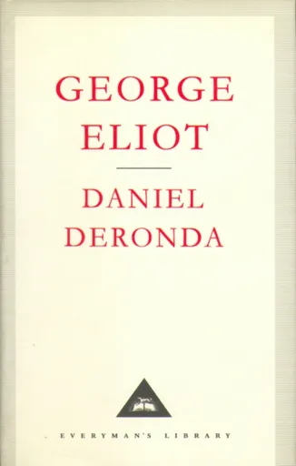 Daniel Deronda - George Eliot
