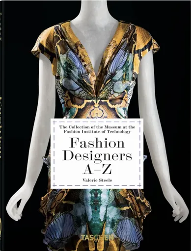 Fashion Designers A–Z. 40th Ed. - Suzy Menkes, Valerie Steele