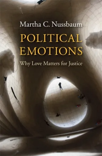 Political Emotions - Martha C. Nussbaumová