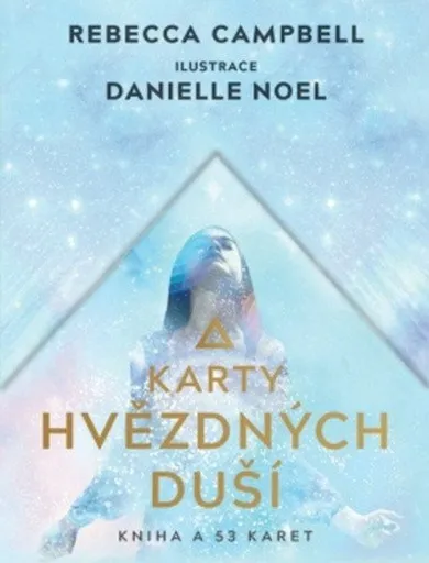 Karty hvězdných duší - Rebecca Campbell, Danielle Noel