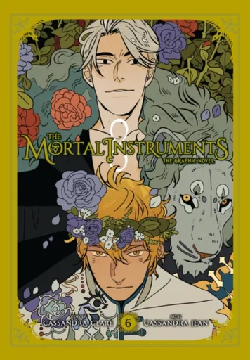The Mortal Instruments: The Graphic Novel, Vol. 6 - Cassandra Clare, Cassandra Jean