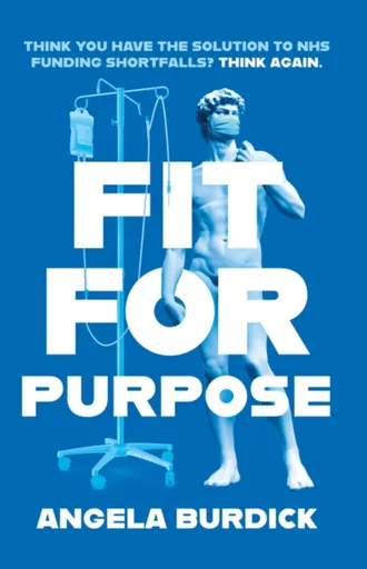 Fit For Purpose - Angela Burdick