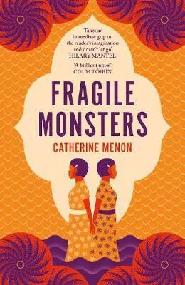 Fragile Monsters - Menon Catherine