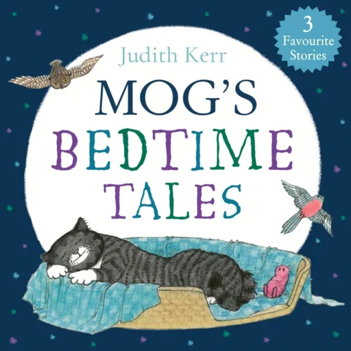 Mogâ€™s Bedtime Tales - Judith Kerr