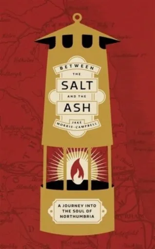 Between the Salt and the ASH - Jake Morris-Campbell