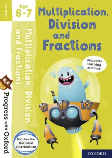 Progress with Oxford: Multiplication, Division and Fractions Age 6-7 - Paul Hodge