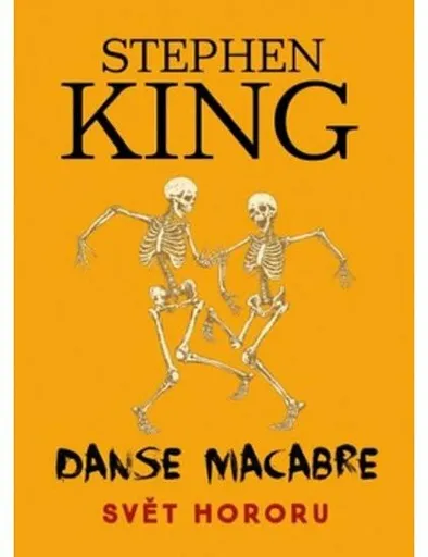 Danse Macabre: Svět hororu - Stephen King