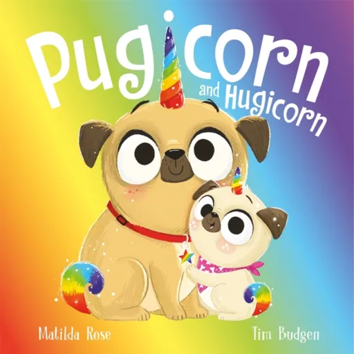 The Magic Pet Shop: Pugicorn and Hugicorn - Matilda Rose