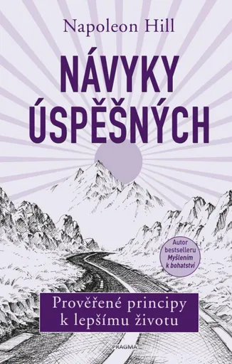 Návyky úspěšných - Napoleon Hill