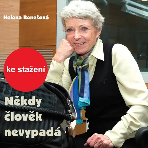 Někdy člověk nevypadá - Helena Benešová - audiokniha
