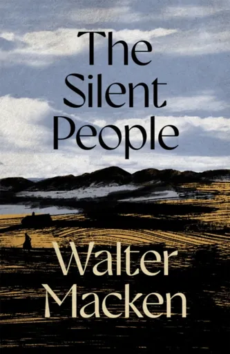 The Silent People - Walter Macken