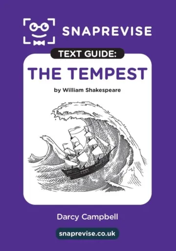 SnapRevise The Tempest Text Guide for English Literature
