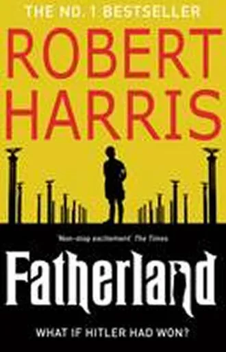 Fatherland - Robert Harris