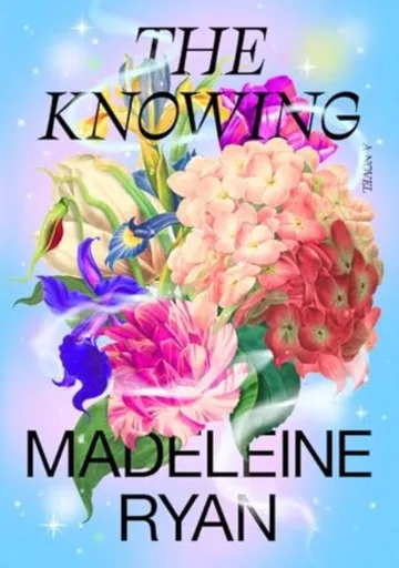 The Knowing - Madeleine Ryan