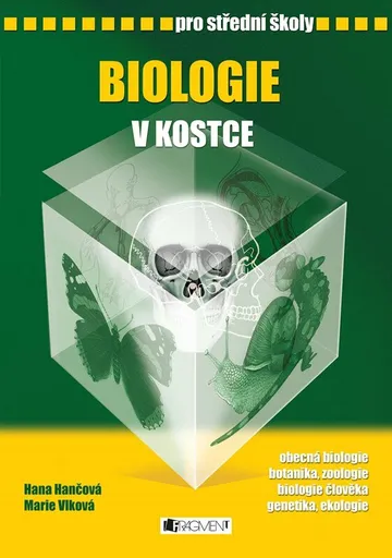Biologie v kostce pro SŠ - Marie Vlková, Hana Hančová
