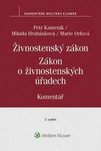 Živnostenský zákon: Komentář - Petr Kameník