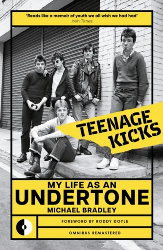 Teenage Kicks - Michael Bradley