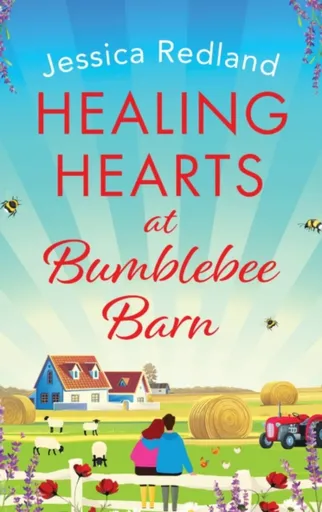 Healing Hearts at Bumblebee Barn - Jessica Redland