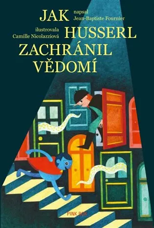 Jak Husserl zachránil vědomí - Jean-Baptiste Fournier, Camille Nicolazziová