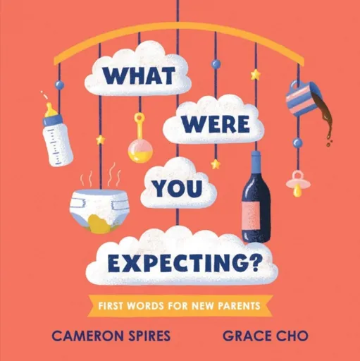 What Were You Expecting? - Cameron Spires